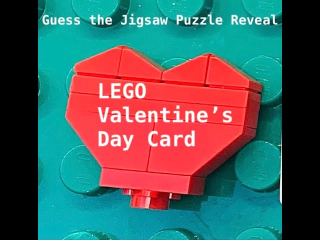 Happy Valentines Day Card – Jigsaw Puzzle Reveal LEGO hearts