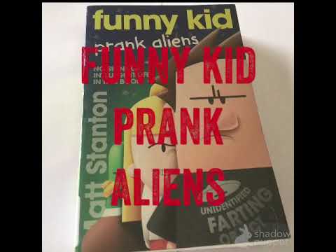 Funny Kid Prank Aliens Book Review