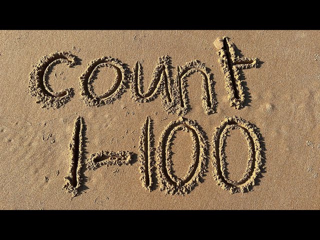 Count to 100 One Hundred | 0, 1 – 100 Numbers Written in Sand | Home School Kinder Learning Fun Math